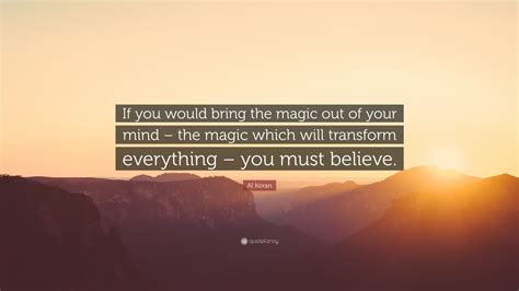 Mind transformation through the power of magic